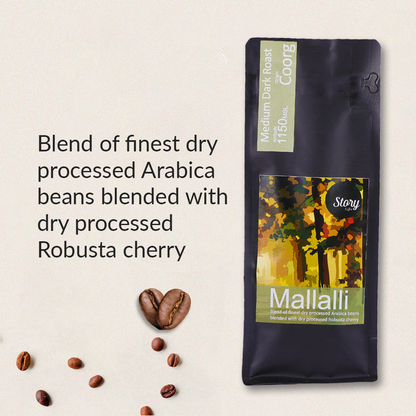 Mallalli Coffee | Blend of Arabica  and Robusta